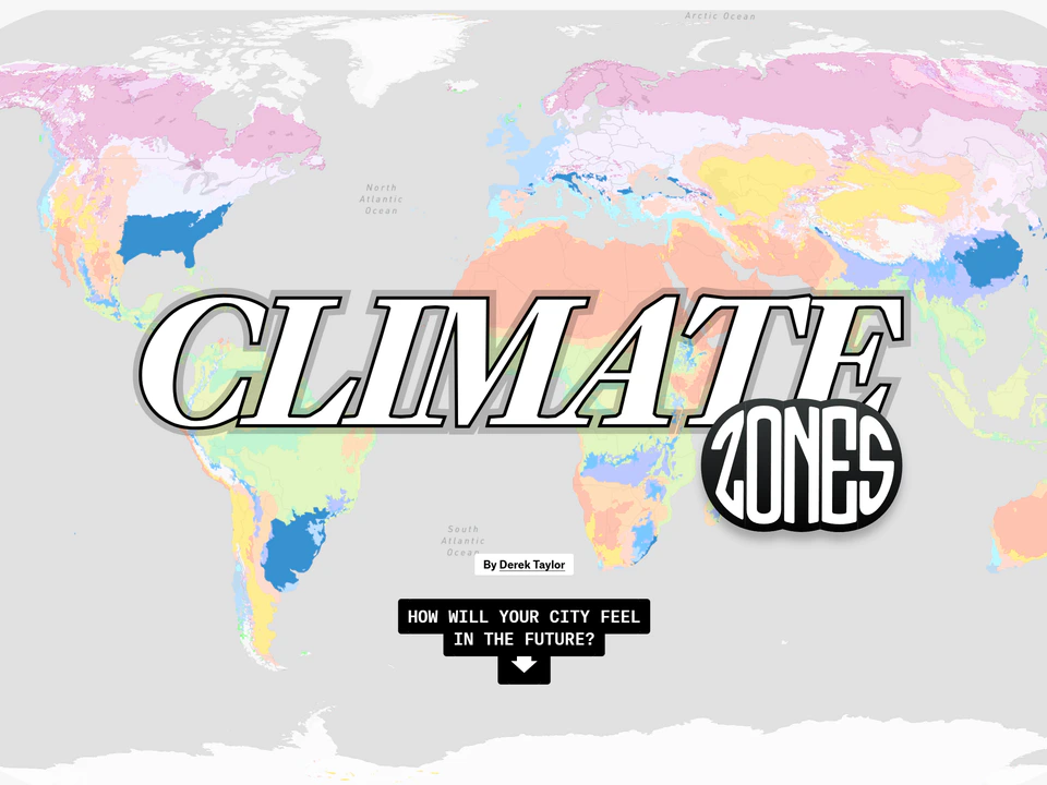 World map of colored climate zones with the large title “Climate Zones” and the prompt “How will your city feel in the future?” displayed in the center.